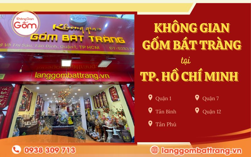 Không Gian Gốm Bát Tràng tại TP HCM
