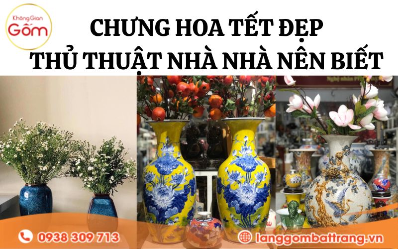 Chưng hoa Tết đẹp