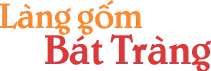 Làng Gốm Bát Tràng