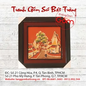tranh gốm sứ nghệ thuật tranh gốm sứ đồng quê tranh gốm sứ ốp tường bát tràng tranh gốm trang trí tường tranh gốm treo tường tranh gốm xưa tranh gốm đất nung tranh gốm đỏ tranh phố cổ